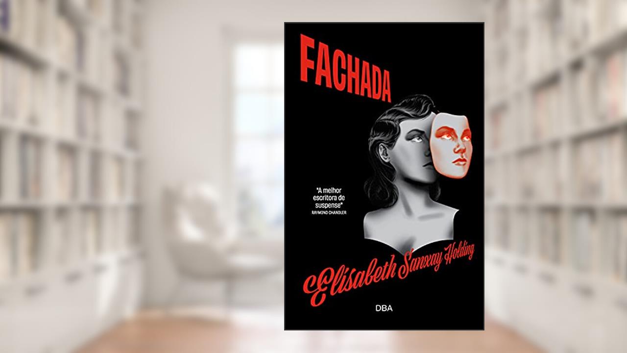 Fachada, do autor Elisabeth Sanxay Holding