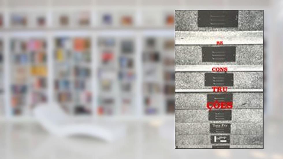 Reconstruções, do autor Tony Fry