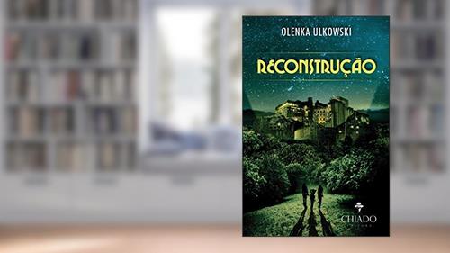 Capa de Reconstrução, do autor Olenka Ulkowski
