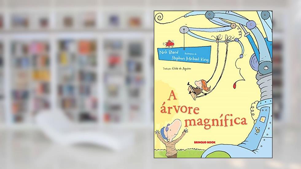 A árvore magnífica, do autor Nick Bland