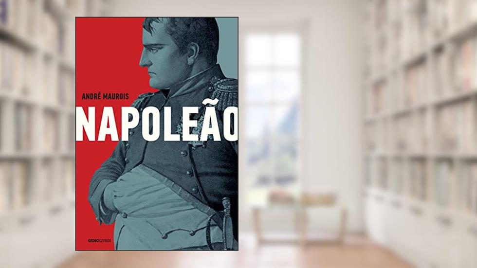 Napoleão, do autor André Maurois