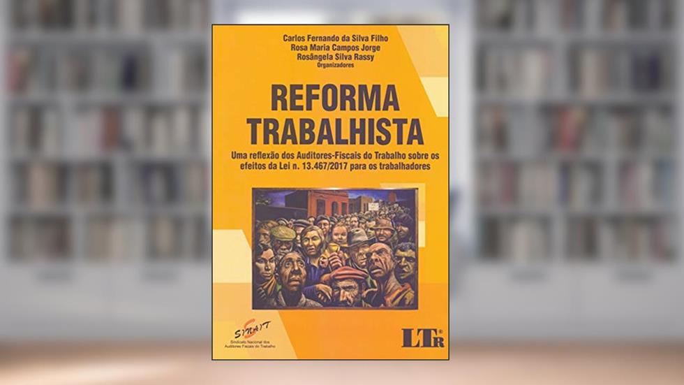 Reforma Trabalhista, do autor Vários Autores
