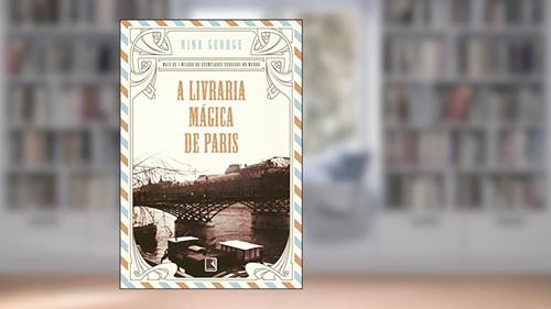 Capa de A livraria mágica de Paris, do autor Nina George