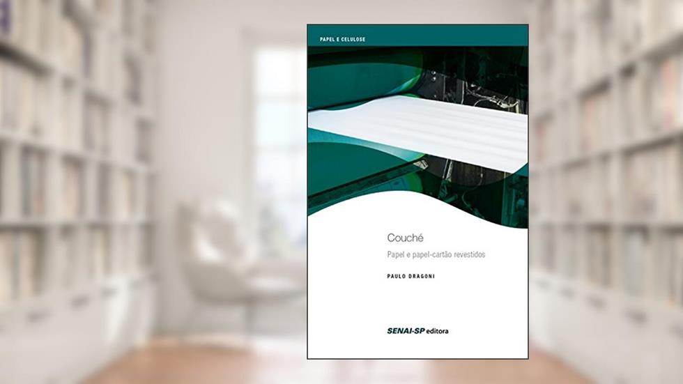 Couché - Papel e papel cartão revestidos (Celulose e Papel), do autor Paulo Dragoni