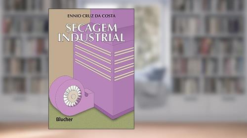 Capa de Secagem Industrial, do autor Ennio Cruz da Costa