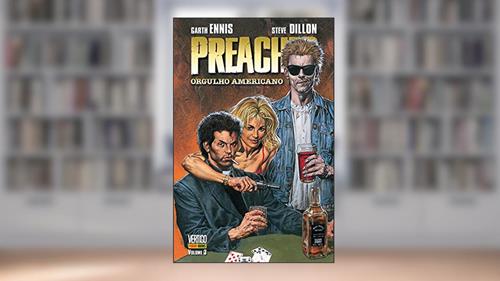 Capa de Preacher - Orgulho Americano - Volume 3, do autor Garth Ennis