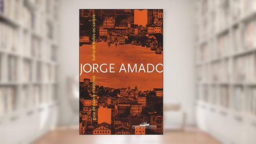 Capa de Bahia de Todos-os-Santos: Guia de ruas e mistérios, do autor Jorge Amado