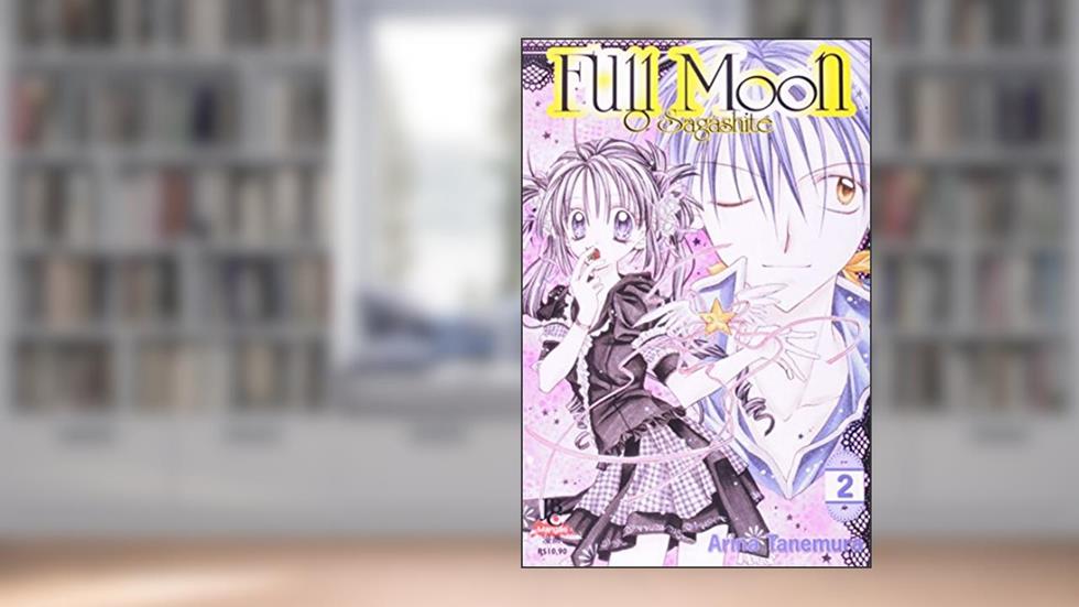 Full Moon. O Sagashite - Volume 2, do autor Arina Tanemura