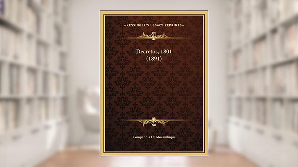 Decretos, 1801 (1891), do autor Companhia de Mocambique