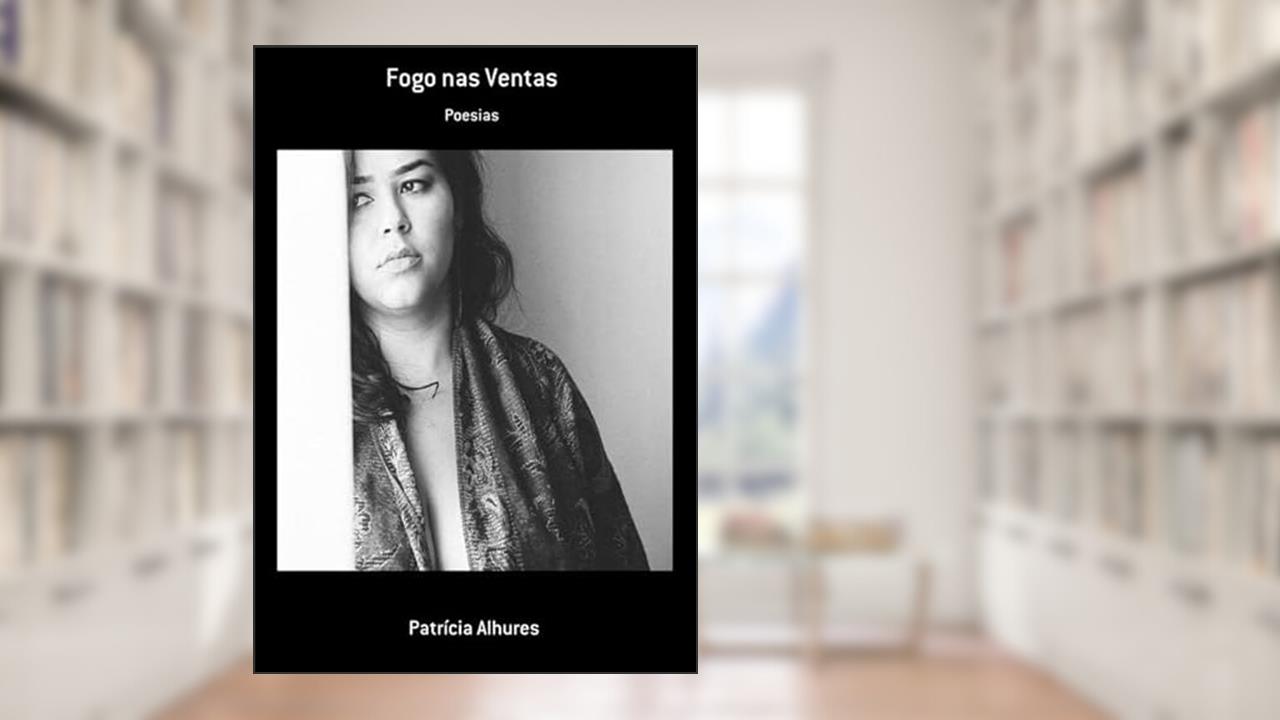 Fogo nas Ventas, do autor Patrícia Alhures