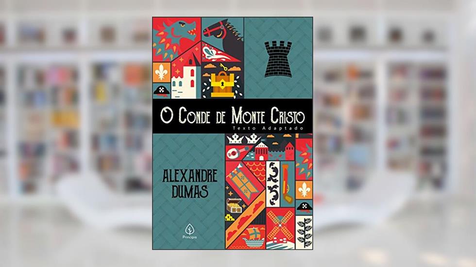 O conde de Monte Cristo - adaptação (Clássicos da literatura mundial), do autor Alexandre Dumas