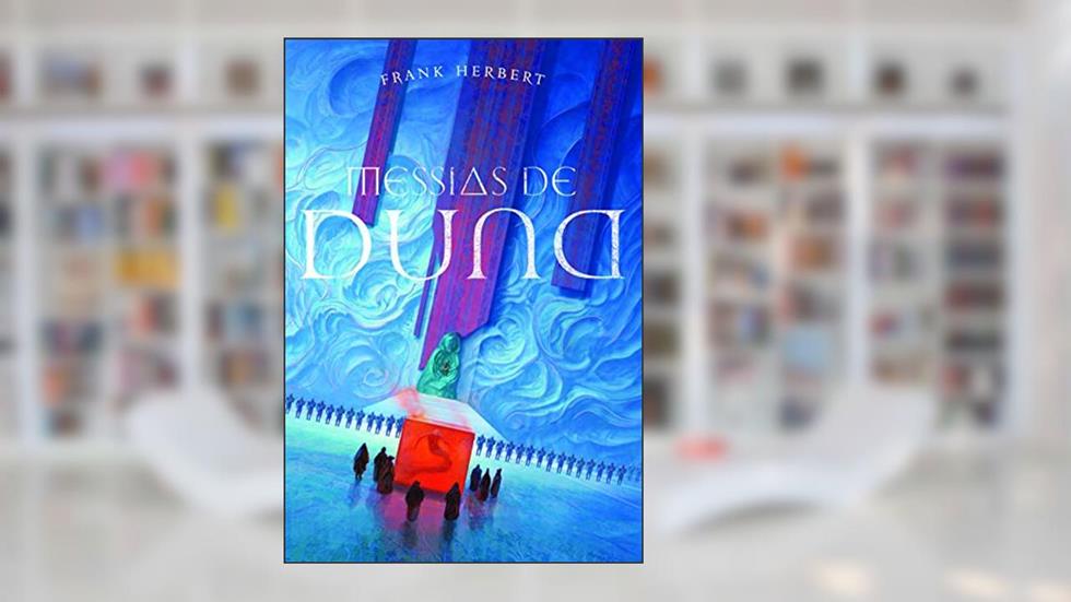 Messias de Duna: livro 2, do autor Frank Herbert