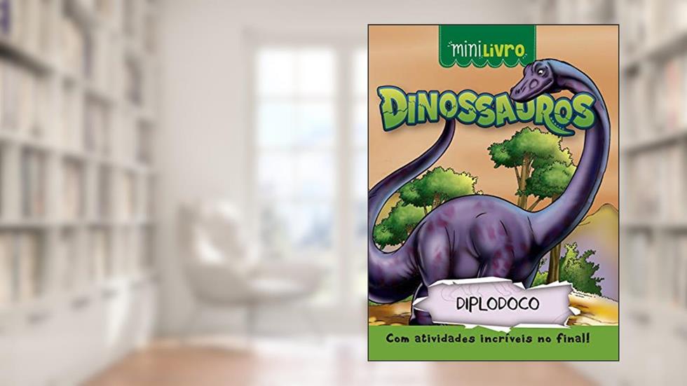 Dinossauros - Diplodoco, do autor Paulo Moura
