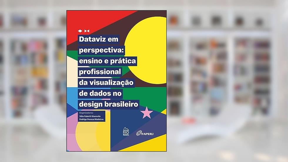 Dataviz em perspectiva, do autor Júlia Rabetti Giannella; Rodrigo Pessoa Medeiros