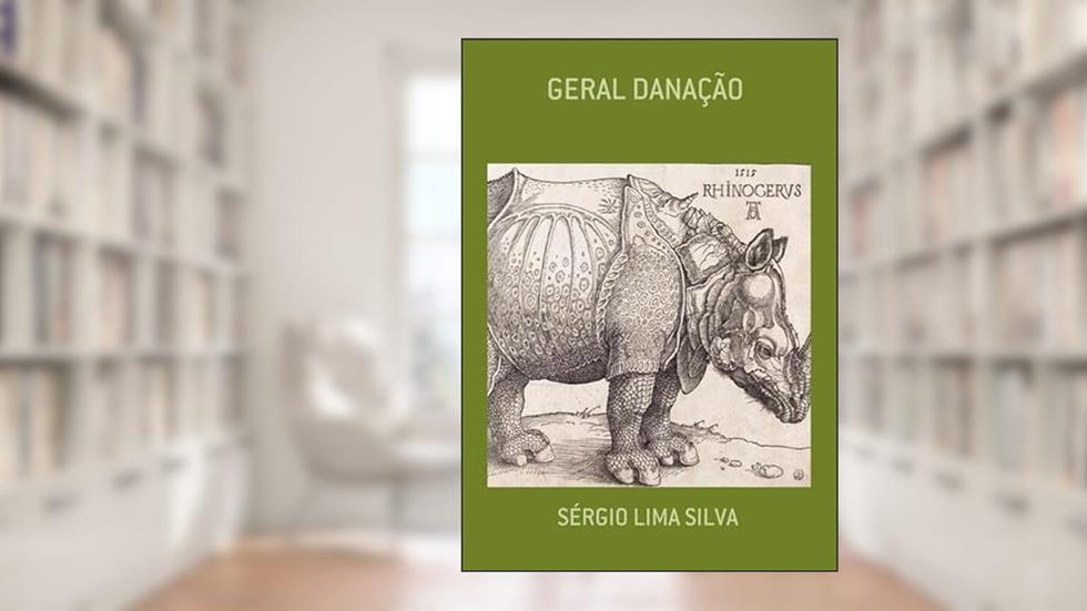 Geral Danacao, do autor Sérgio Lima Silva