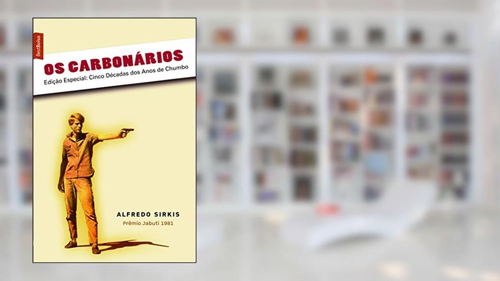 Os carbonários (edição de bolso), do autor Alfredo Sirkis