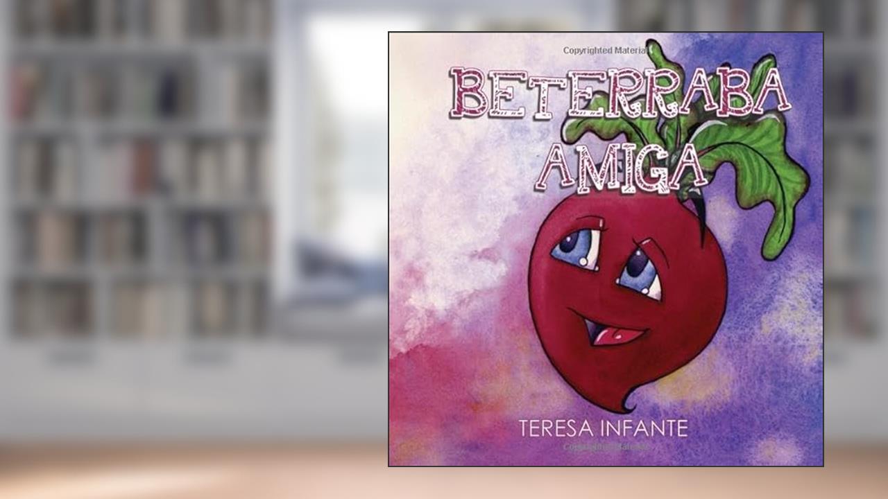 BETERRABA AMIGA (HISTÓRIAS DA HORTA) (Portuguese Edition), do autor Teresa Infante