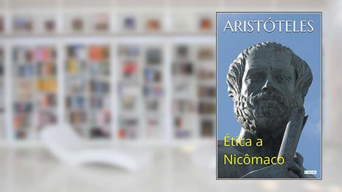 Capa de Ética a Nicômaco (Coleção Filosofia), do autor Aristóteles
