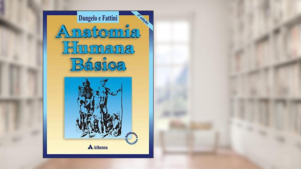 Capa de Anatomia Humana Básica, do autor Carlo Américo Fattini; José Geraldo Dângelo