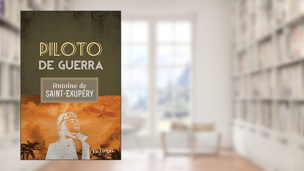 Piloto de guerra, do autor Antoine de Saint-Exupéry