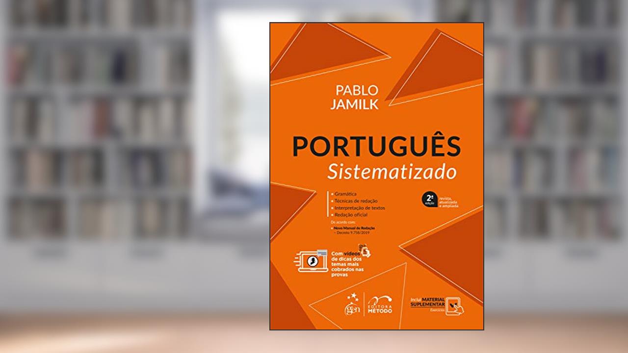 Português Sistematizado, do autor Pablo Jamilk