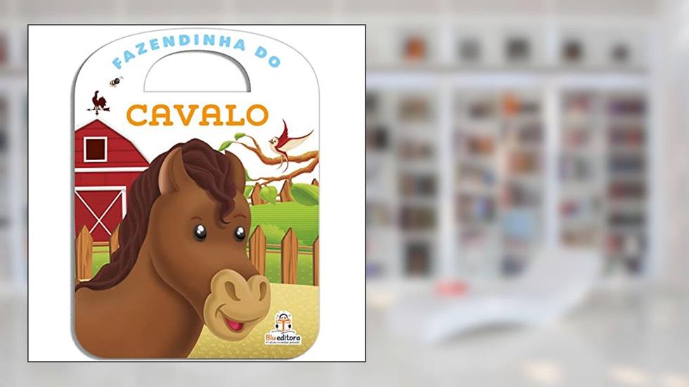 Fazendinha do Cavalo, do autor Blu Editora