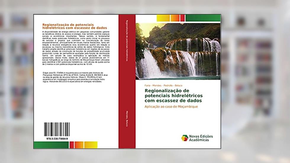 Regionalização de potenciais hidrelétricos com escassez de dados: Aplicação ao caso de Moçambique, do autor Faria Mendes; Pedrollo Beluco