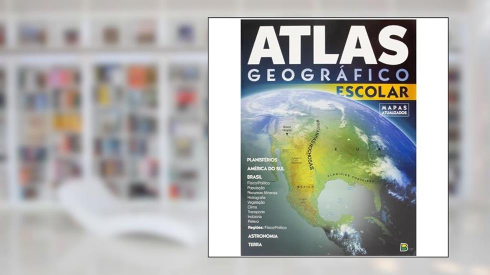 Atlas Geográfico Escolar, 32 Páginas, do autor Rosani Lidia Andrade  Leia de & Finger