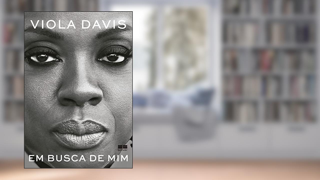 Em busca de mim, do autor Viola Davis