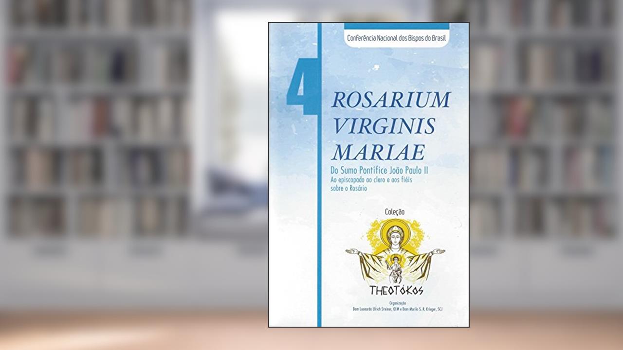 Theotokos 4 - Rosarium Virginis Mariae - do Sumo Pontifice Joao Paulo II, do autor Leonardo Steiner