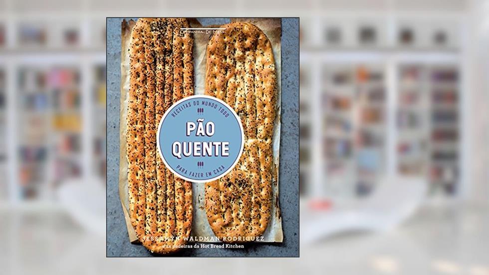 Pão quente, do autor Jessamyn Waldman Rodriguez