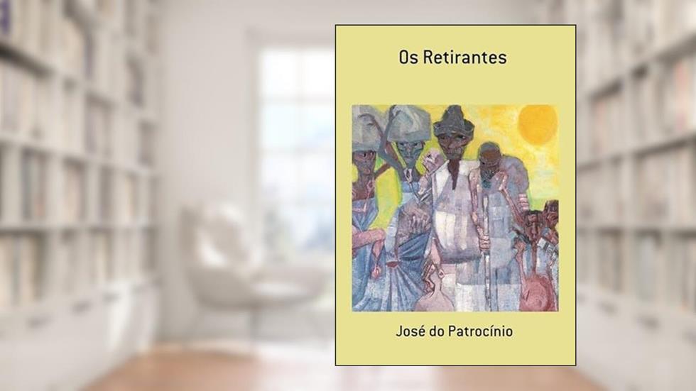 Os Retirantes, do autor José Do Patrocínio
