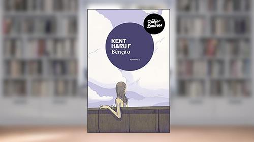 Capa de Benção, do autor Kent Haruf
