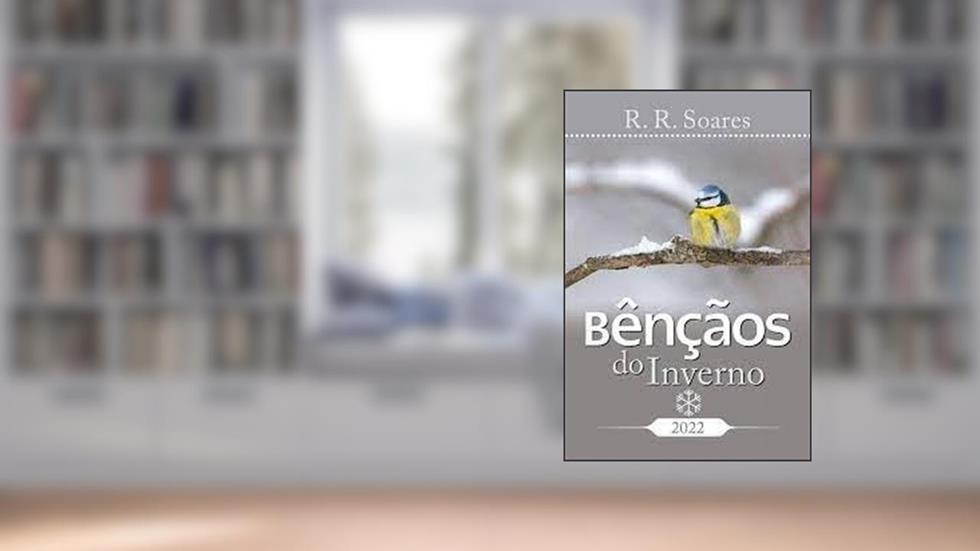 Bênçãos Do Inverno 2022, do autor R. R. SOARES