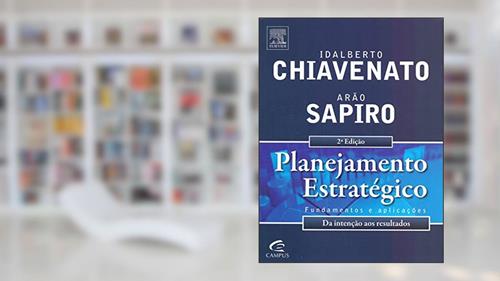 Capa de Planejamento Estratégico, do autor Arão Sapiro; Idalberto Chiavenato