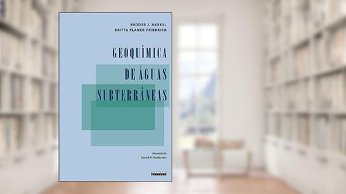 Capa de Geoquímica de águas subterrâneas, do autor Broder J. Merkel