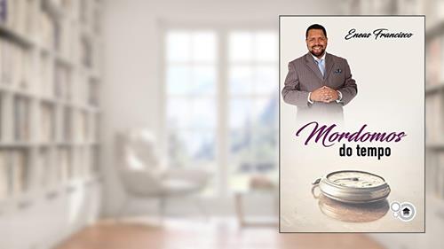 Capa de Mordomos do Tempo (Mordomia Cristã Livro 1), do autor Eneas Francisco