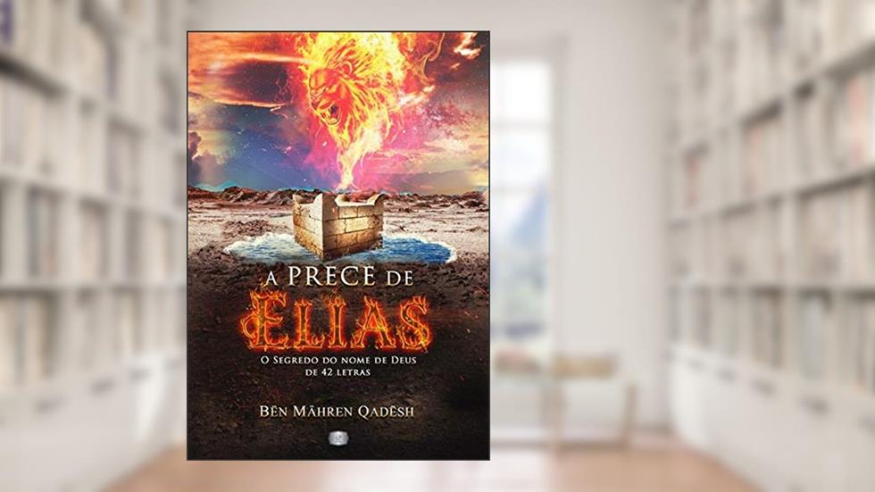 A Prece De Elias, do autor Deepak Sankara Veda