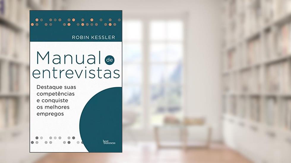 Manual de entrevistas, do autor Robin Kessler