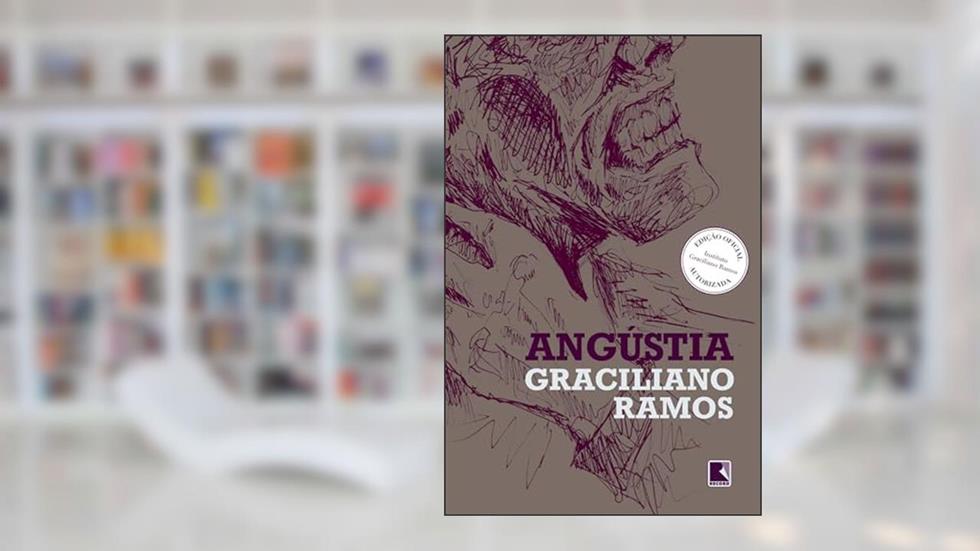 Angústia, do autor Graciliano Ramos