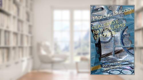 Capa de REALISMO E NATURALISMO EM QUINE: Por um empirismo sem dogmas, do autor Marcos Bulcao