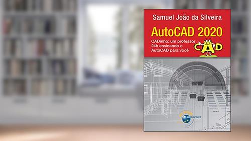 Capa de AutoCAD 2020, do autor Samuel João da Silveira