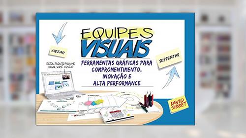 Capa de Equipes Visuais, do autor David Sibbet