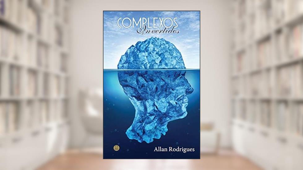 Complexos invertidos, do autor Allan (Autor) Rodrigues