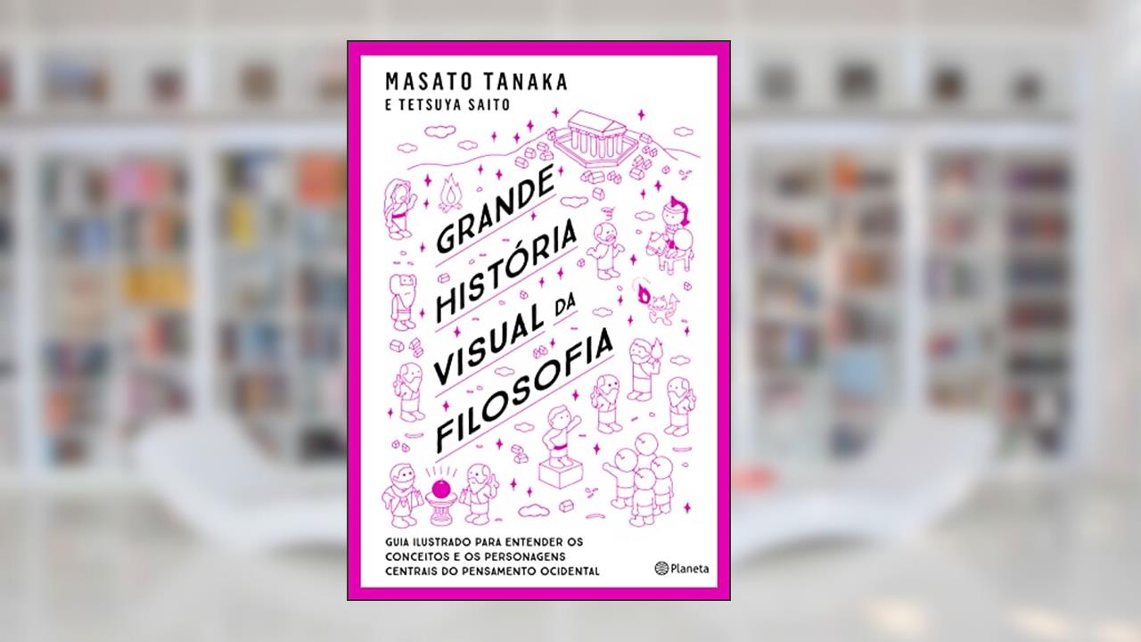 Grande história visual da filosofia: Pensadores e principais conceitos, do autor Masato Tanaka