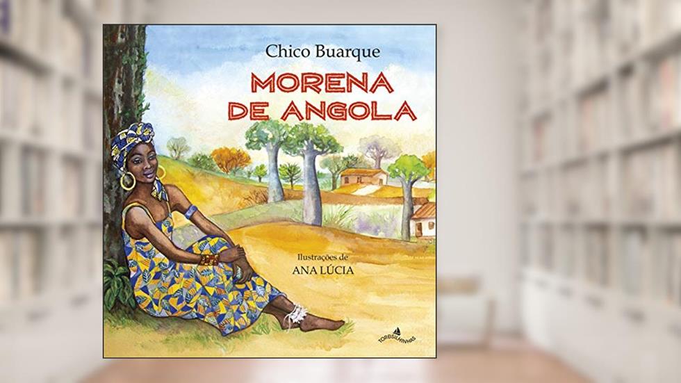 Morena De Angola, do autor Chico Buarque