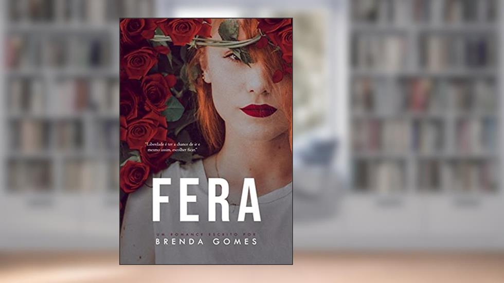 FERA (Livro único), do autor Brenda Gomes