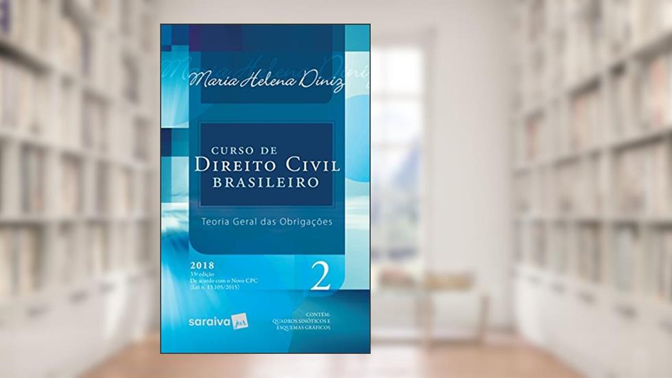 Curso De Direito Civil Brasileiro. Teoria Geral Das Obrigações - Volume 2, do autor Maria Helena Diniz