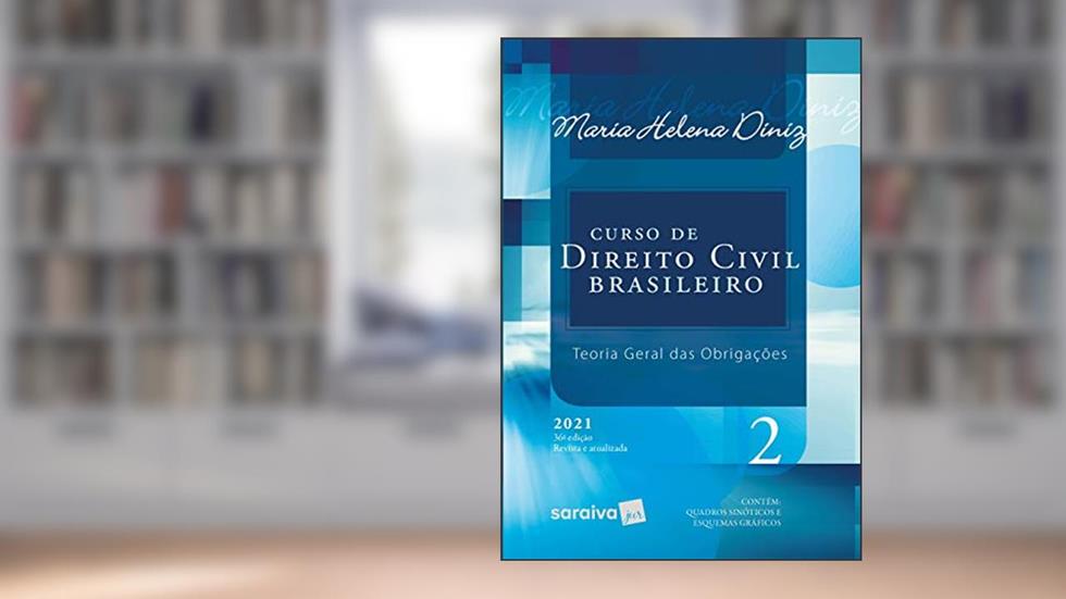 Curso De Direito Civil Brasileiro - Vol. 2 -36ª Edição 2021: Volume 2, do autor Maria Helena Diniz