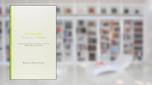 Capa de Kalila e Dimna, do autor Ibn Almuqaffa